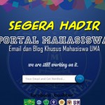 Segera Hadir Web Portal Mahasiswa UMA Segera Hadir Web Portal Mahasiswa UMA
